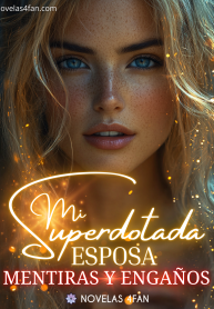 Mi superdotada esposa