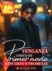Venganza contra mi primer novio
