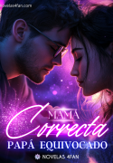 Mamá correcta, Papá equivocado