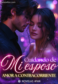 Cuidando de mi esposo