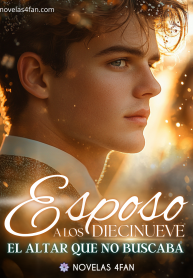 Esposo a los diecinueve