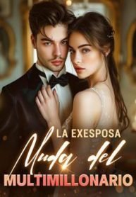 La exesposa muda del multimillonario