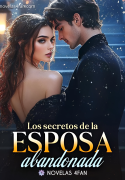 Los secretos de la Esposa Abandonada