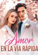 Amor en la via rápida