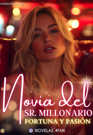 Novia del señor millonario novel