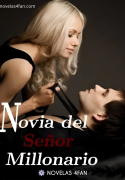 Novia del señor millonario