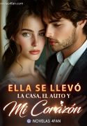 Ella se llevó la casa, el auto y mi corazón