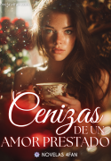 Cenizas de un amor prestado