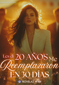 Les di 20 Años. Me Reemplazaron en 30 Días