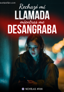 Rechazó mi llamada mientras me desangraba