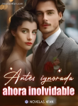 Antes ignorada, ahora inolvidable