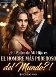 ¿¡El padre de mi hijo es el hombre más poderoso del mundo!
