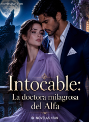 Intocable La doctora milagrosa del Alpha
